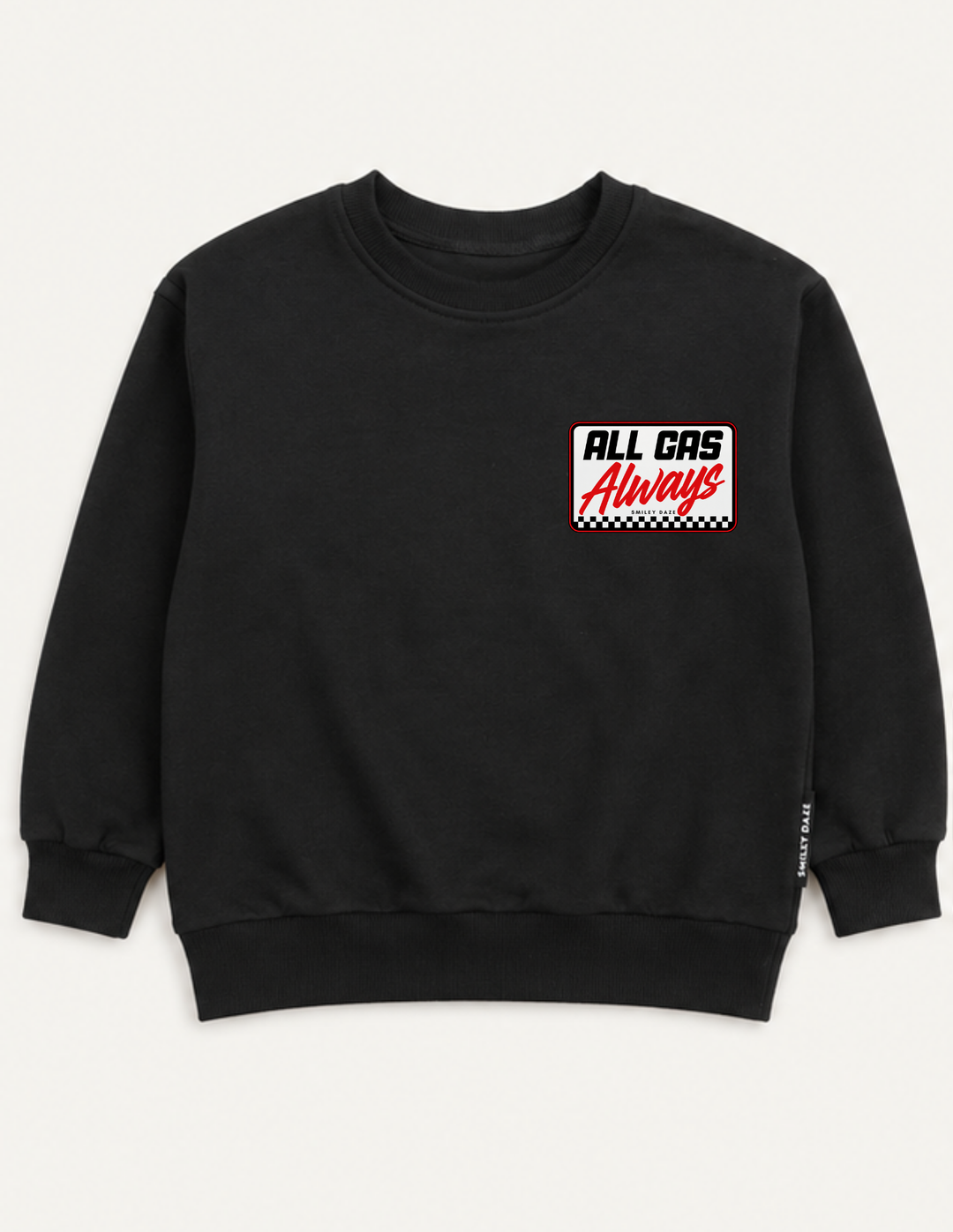 ALL GAS ALWAYS • CREWNECK